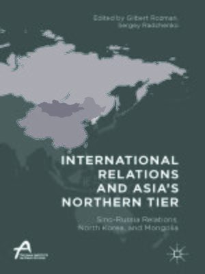 cover image of International Relations and Asia's Northern Tier